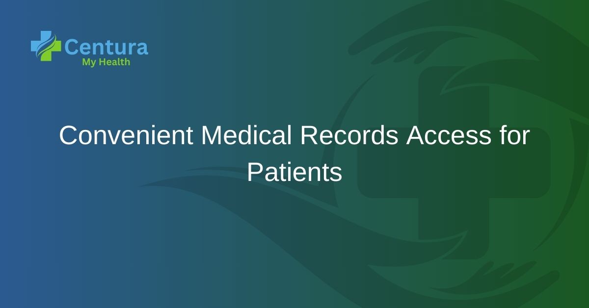 Convenient Medical Records Access for Patients