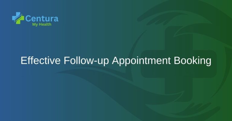 Effective Follow up Appointment Booking