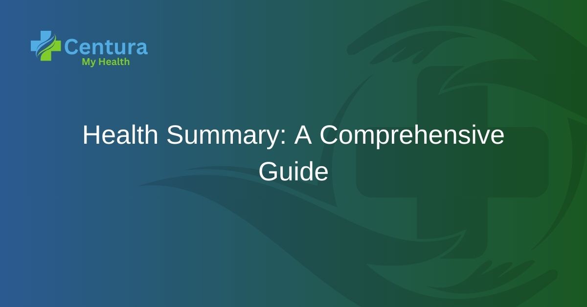 Health Summary A Comprehensive Guide