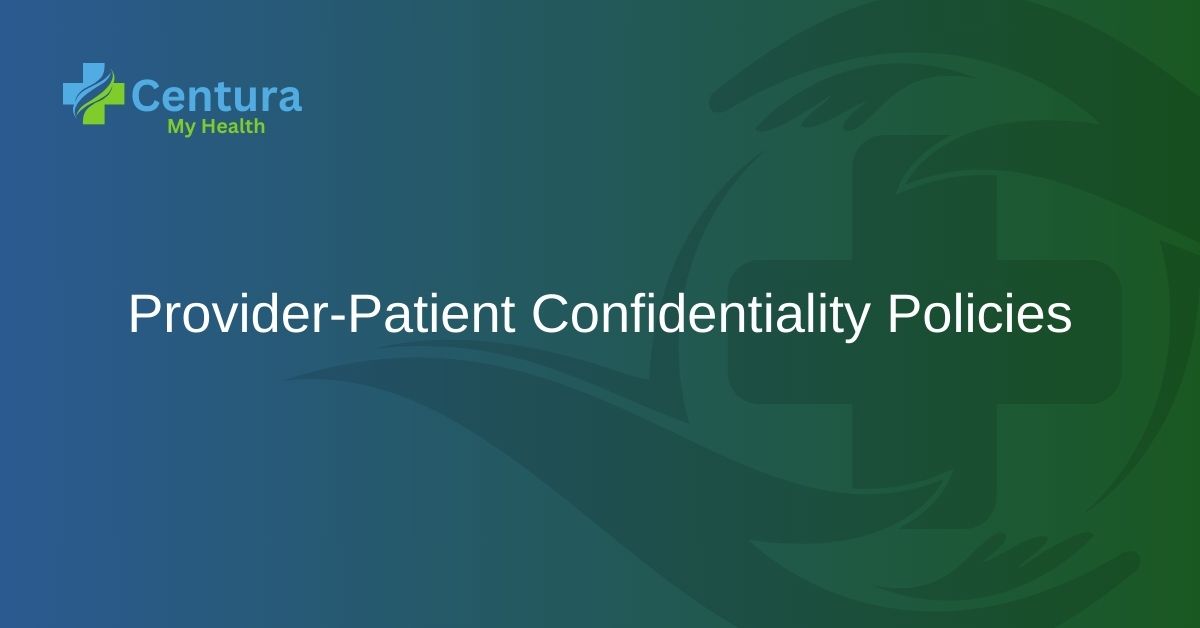 Provider Patient Confidentiality Policies 1
