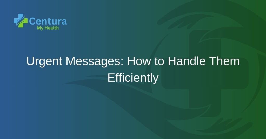 Urgent Messages: How to Handle Them Efficiently