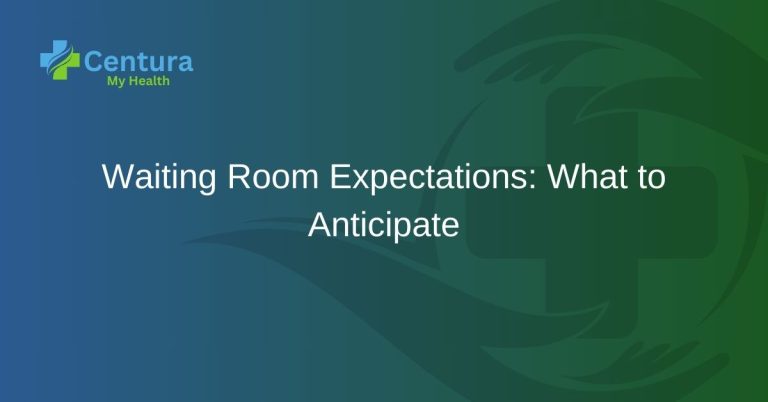 Waiting Room Expectations What to Anticipate